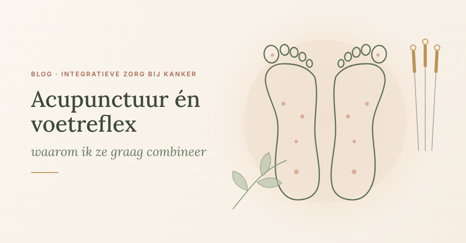 Acupunctuur en voetreflex bij kanker.